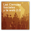 Ciencias Sociales y la web 2.0