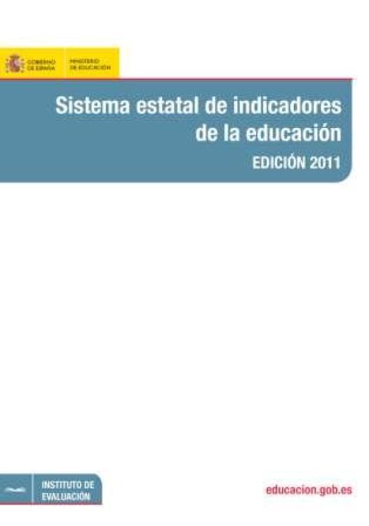 Sistema Estatal de indicadores de la educación 2011