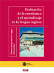 Evaluación de la enseñanza y el aprendizaje de la lengua inglesa