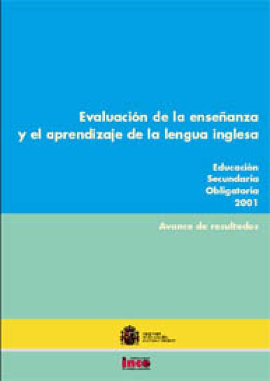 Evaluación de la enseñanza y el aprendizaje de la lengua inglesa
