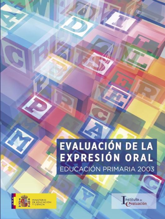 Evaluación de la Expresión Oral. Educación Primaria 2003