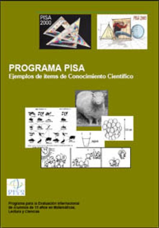 Programa PISA. Ejemplos de ítems de Conocimiento Científico