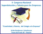 Foto de la Noticia - II Congreso Nacional de Superdotación y Talento para las Empresas
