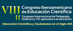 Foto de la Noticia - VIII Congreso Iberoamericano de Educación Científica