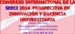 Foto de la Noticia - Congreso de la SEECI 2014: Prospectiva en innovación y docencia universitaria