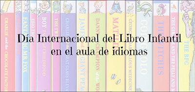 Día Internacional del Libro Infantil en el aula de idiomas