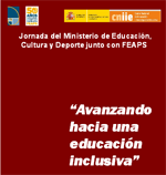 Foto de la Noticia - Avanzando hacia una educación inclusiva - Jornada del MECD y FEAPS