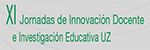 Foto de la Noticia - XI Jornadas de Innovación Docente e Investigación Educativa UZ