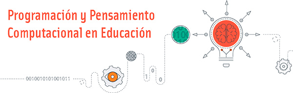 Programación y pensamiento computacional en la educación