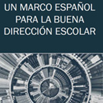 Foto de la Noticia - Un marco español para la buena dirección escolar