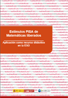 Estímulos PISA de Matemáticas liberados. Aplicación como recurso didáctico en la ESO