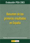 Resumen de los primeros resultados en España. Evaluación PISA 2003